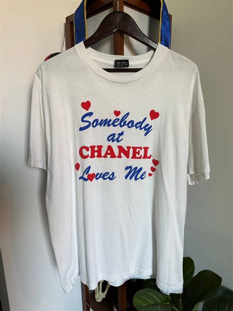 somebody at chanel loves me|Chanel “Somebody at CHANEL Loves Me” tee .